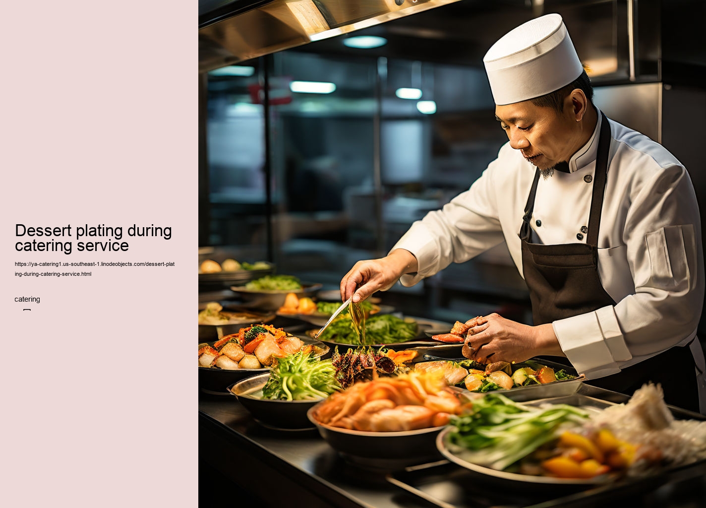 Dessert plating during catering service